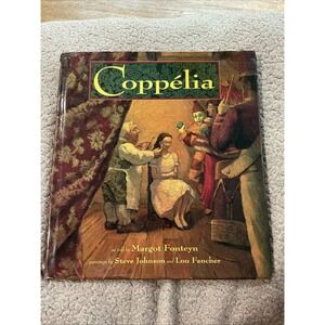 Coppélia by Margot‎ Fonteyn (1998, Hardcover)